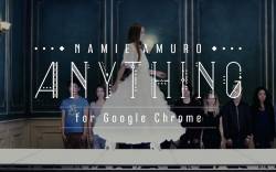 Namie Amuro "Anything" for Google Chrome